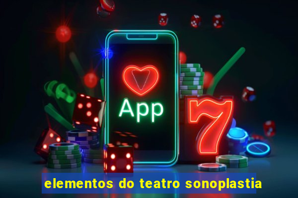 elementos do teatro sonoplastia